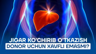 JIGAR KO'CHIRIB O'TKAZISHDA DONOR QANDAY TOPILADI? | AAKASH HEALTHCARE TASHKENT