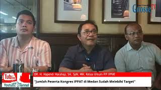 Bincang Santai GrosseTV, Ketum PP IPPAT, Jumlah Peserta Kongres Medan Sudah Melebihi Target, Bag 1