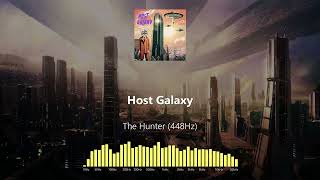 Host Galaxy - The Hunter (448Hz)