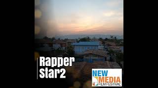 Rapper Star2 premieres at New Media Film Festival