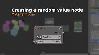 Creating a random value node. Material nodes. - BGE Tutorial