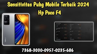 SENSITIVITAS PUBG MOBILE TERBAIK 2024 POCO F4