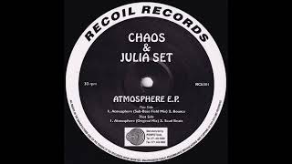 Chaos & Julia Set - Atmosphere (Sub Base Field Mix)