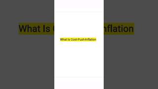 what is Cost push inflation #microeconomics ##economictheory #viralvideo #subcribemychannel #viral