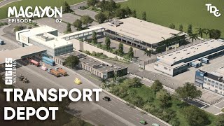 Transport Depot | Cities Skylines (Philippines) : Magayon EP 2