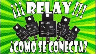 ⚡ COMO SE CONECTA UN RELEVADOR O RELAY ⚡ HAZLO TU MISMO ⚡