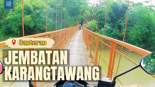 Jalan-jalan Lewat Jembatan Karangtawang, Desa Banteran, Wangon, Banyumas, Jawa Tengah