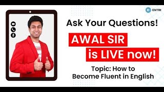 Awal LIVE Session | How to Become Fluent in English | Ask Your English Speaking Related Doubts