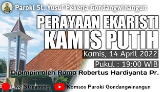 Perayaan Ekaristi Kamis Putih 2022  | Gereja Santo Yusuf Pekerja Gondangwinangun