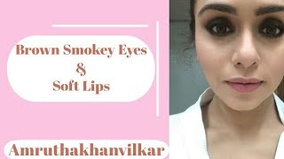 Amruta khanvilkar Brown smokey Eyes & soft lips #freshface #skincare  #makeup