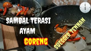 SAMBAL TERASI AYAM DAN IKAN PINDANG GORENG, SUEGGER BUANGET 👍