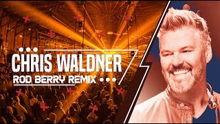 Chris Waldner - Hautnah spürn (Rod Berry Remix) Offizielles Musikvideo