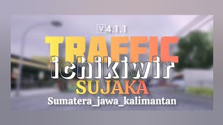 Share‼️TRAFFIK SUJAKA_ICHIKIWIR V4.1.1