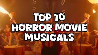 Top 10 - Horror Movie Musicals