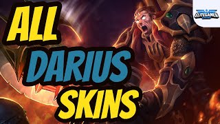 All Darius Skins Spotlight League of Legends Skin Review