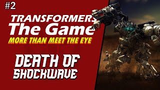 Transformers: The Game part 2 | More Than Meets the Eye | @itswolftime