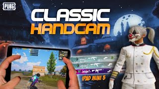 CLASSIC HANDCAM ON IPAD MINI 5 ☠️🔥 4 Finger + Full Gyroscope | Pubg Mobile | Samsung,S10,S20,S21,S22