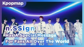 n.SSign Has A Special Message For Global Fans & Unveil Their Charms Through An Exclusive Fan Guide