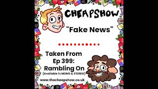 Ep 399 Tease: Fake News