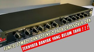 review crossover dbx 234xl penjelasan fungsi tombol dan potensio