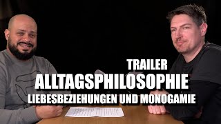 Alltagsphilosophie: Liebesbeziehungen und Monogamie | Trailer | TV38