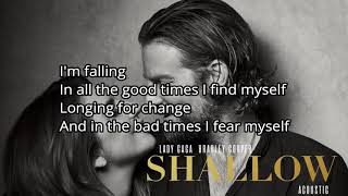 Lady Gaga, Bradley Cooper - Shallow (Lyrics)