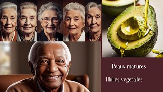 Huiles vegetales sur une peau mature