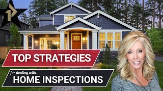 Ultimate Buyer Strategies for Dealing with Home Inspections