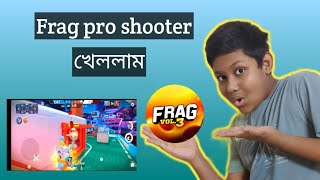 Frag pro shooter খেললাম।🤩📱