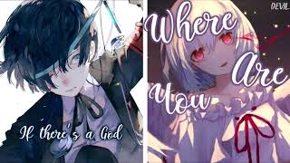 Nightcore ➝ God Damnit ✘ Faded (Switching Vocals)