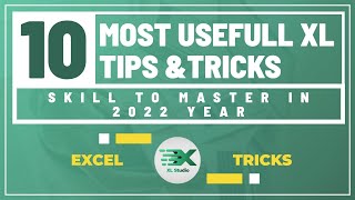 Excel - Learn Excel 10 Most Useful Tips & Tricks in 2022 year | XL Studio | #xlstudio