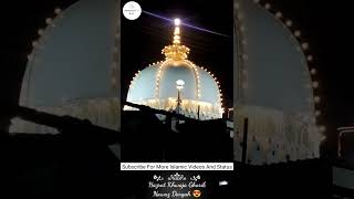 #shorts Hazrat Khwaja Gharib Nawaz Dargah Sharif | Beautiful View | Prophet's Way