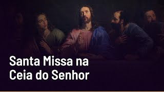 Santa Missa Tridentina na Ceia do Senhor  | Em comunhão com a Sé Apostólica