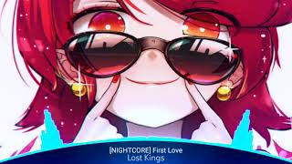 [NIGHTCORE] First Love