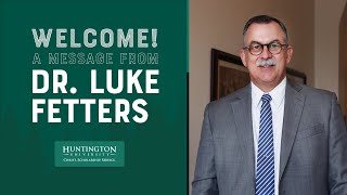 Welcome: A Message from Dr  Fetters