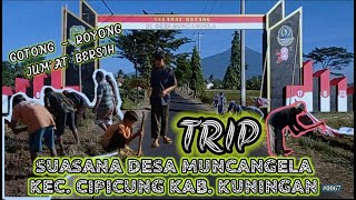 SUASANA DESA MUNCANGELA❗KEC. CIPICUNG KAB. KUNINGAN💲✅MotoVlog #0067