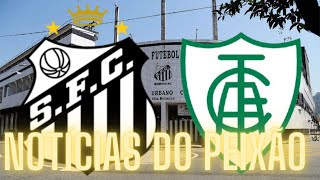 SAIU AGORA!!! ESCALAÇÃO DO PEIXÃO - SANTOS X AMÉRICA MG - CAMPEONATO BRASILEIRO SÉRIE B