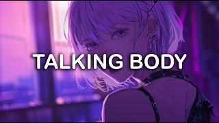 Tove Lo - Talking Body | LYRICS