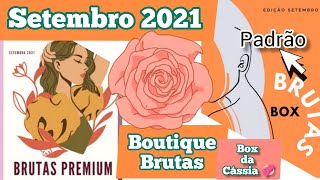 Box Brutas Setembro 2021 Super e Premium Boutique Brutas