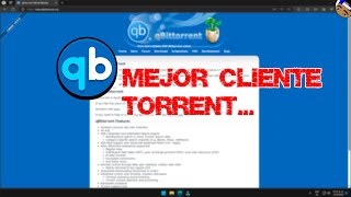 COMO DESCARGAR Y CONFIGURAR QBITTORRENT |  DESCARGA ARCHIVOS A LA MÁXIMA VELOCIDAD