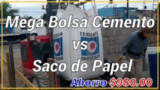 MEGA BOLSA DE CEMENTO VS SACO DE PAPEL, MAS BARATO