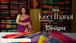 KEERTHANAI - Exclusive Silk Cotton Sarees by Shus | Unique Designs