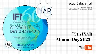 5th INAR Alumni Day 2023 | IFI World Interior Days