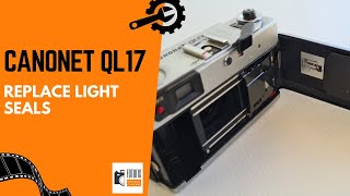 Canonet QL17 - Replace the Light Seals