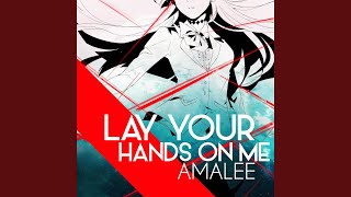 Lay Your Hands on Me (From "Kiznaiver")