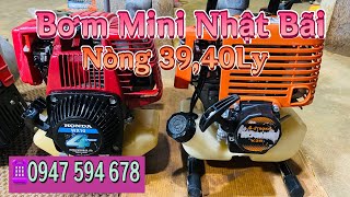 18/1 Bán cực Rẻ Lô Máy bơm nước Mini Nhật Bãi Nòng 39,40Ly giá chỉ từ 1300k …☎️0947594678