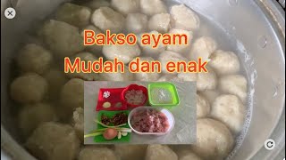 Cara membuat bakso ayam mudah dan cepat