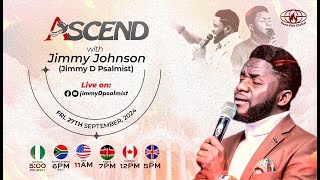 ASCEND - || 27 SEPT. 2024 #JimmyDPalmist #JimmyJohnson