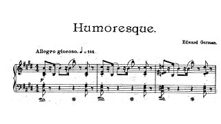 Edward German - Humoresque in E major (audio + sheet music)