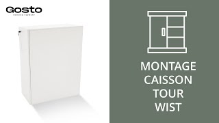 Montage plaque caisson tour WIST | GOSTO